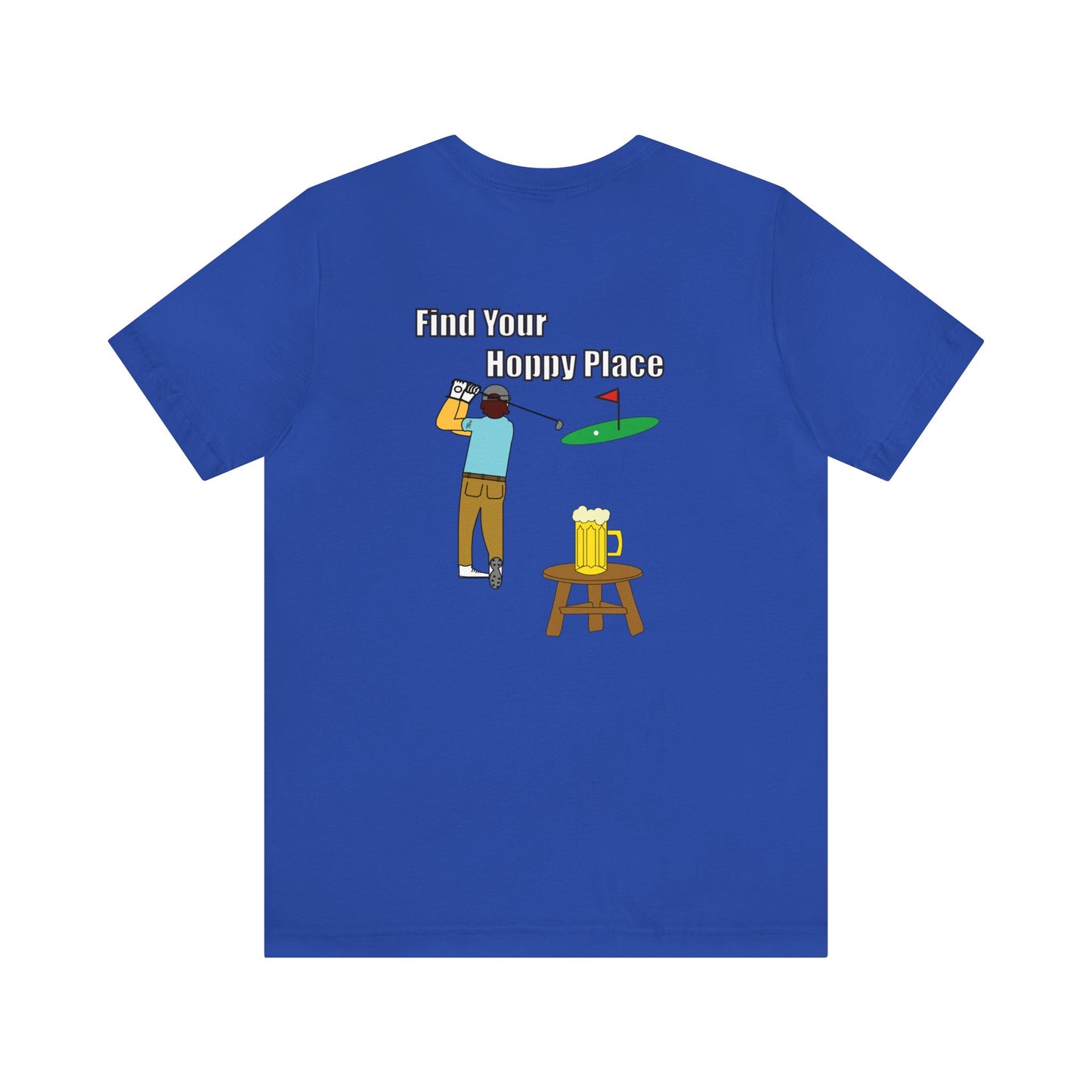 Find Your Hoppy Place Short Sleeve Tee